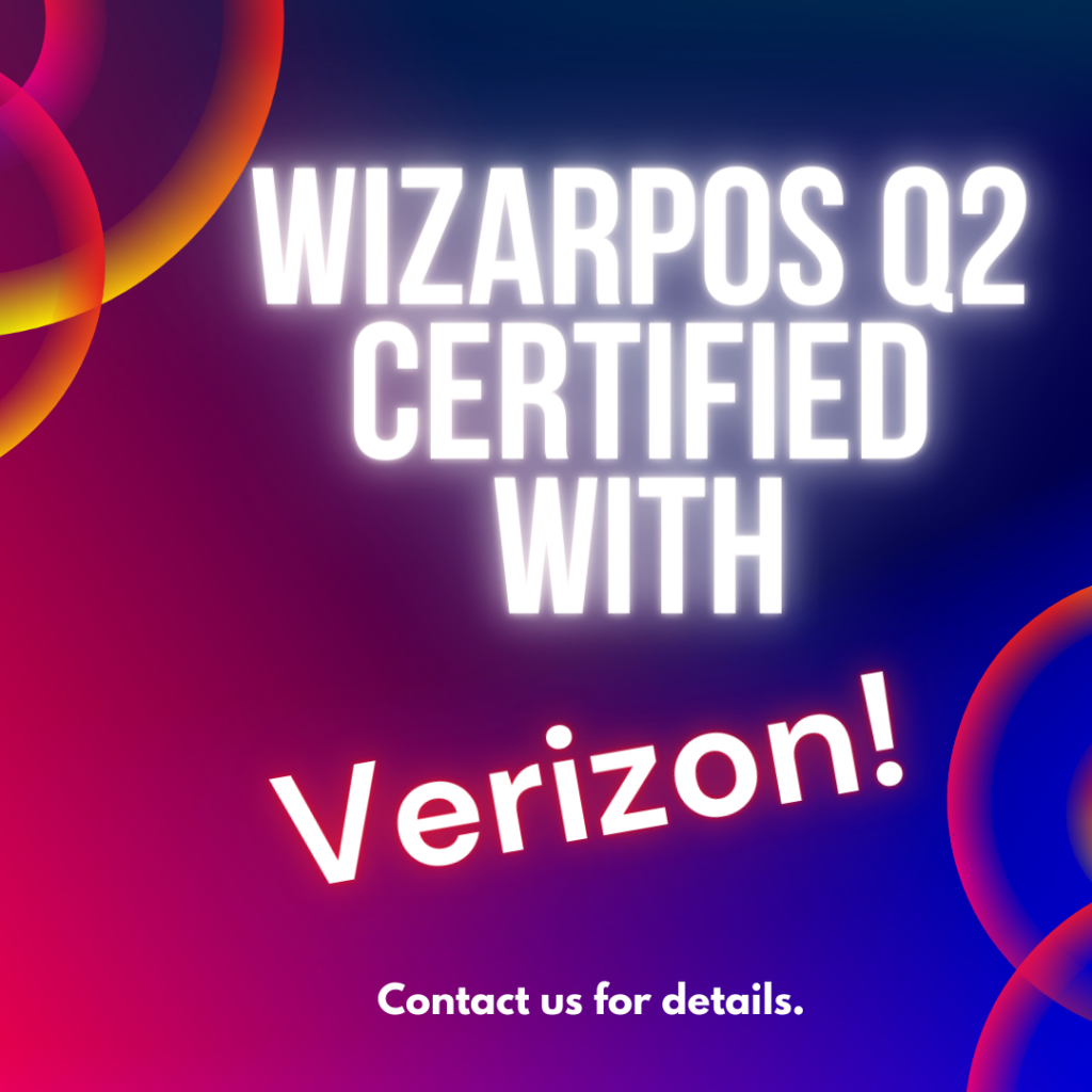 WizarPOS Q2 Verizon certification
